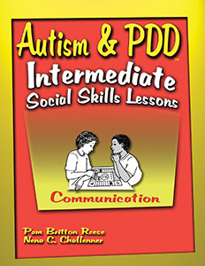 Autism & PDD Intermediate Social Skills Lessons: Communication-E-Book